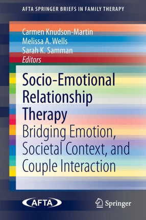 Socio-Emotional Relationship Therapy: Bridging Emotion, Societal Context, and Couple Interaction