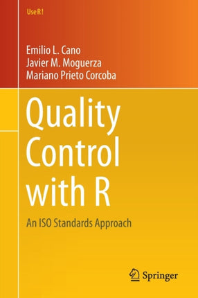 Quality Control with R: An ISO Standards Approach