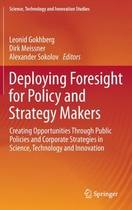 Deploying Foresight for Policy and Strategy