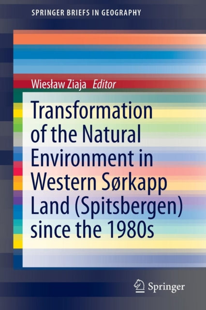 Transformation of the natural environment in