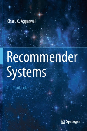 Recommender Systems: The Textbook