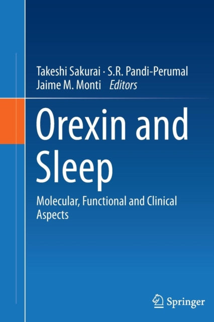 Orexin and Sleep: Molecular, Functional and