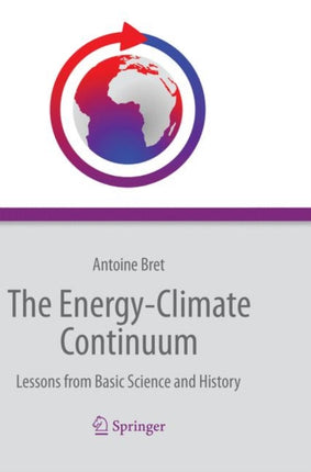 The Energy-Climate Continuum: Lessons from Basic