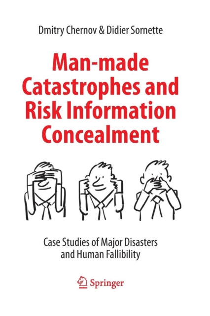 Man-made Catastrophes and Risk Information