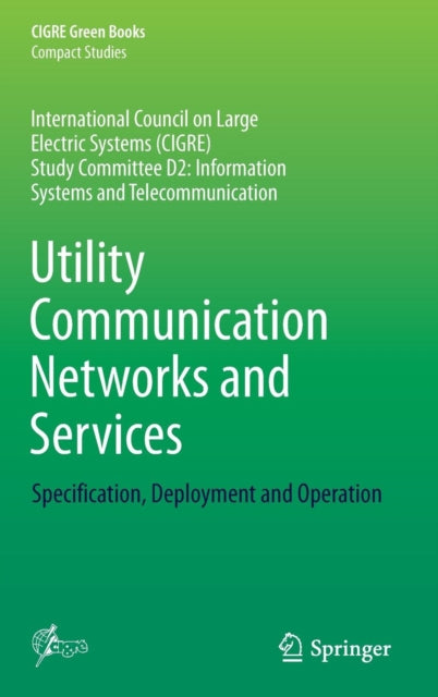 Utility Communication Networks and Services: