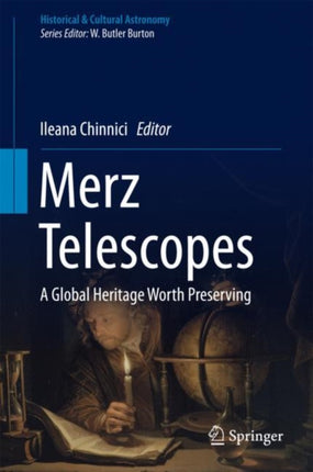 Merz Telescopes: A global heritage worth preserving