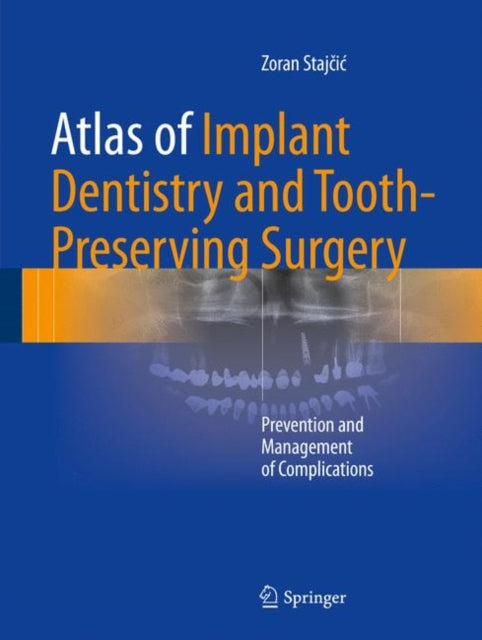 Atlas of Implant Dentistry and Tooth-Preserving