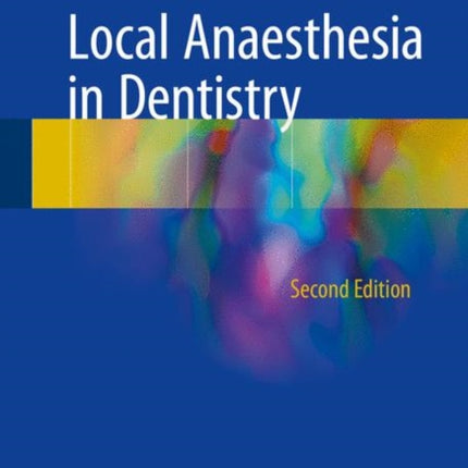 Local Anaesthesia in Dentistry