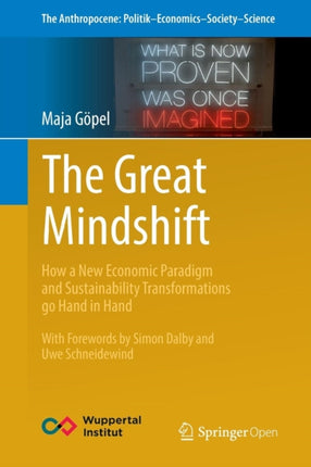 The Great Mindshift: How a New Economic Paradigm