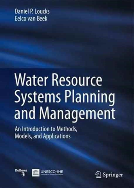 Water Resource Systems Planning and Management: