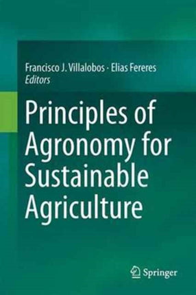 Principles of Agronomy for Sustainable Agriculture