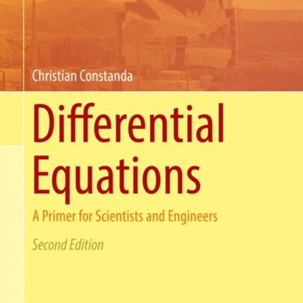 Differential Equations: A Primer for Scientists and Engineers