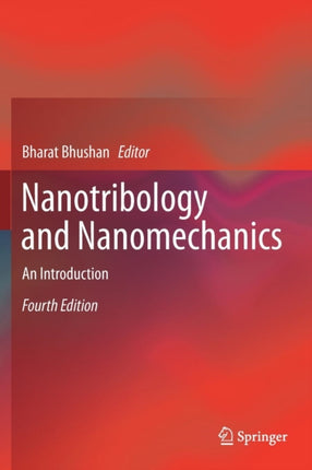 Nanotribology and Nanomechanics: An Introduction