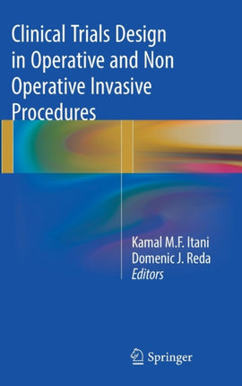 Clinical Trials Design in Operative and Non