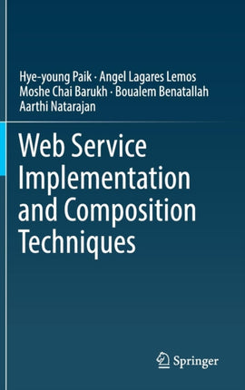 Web Service Implementation and Composition