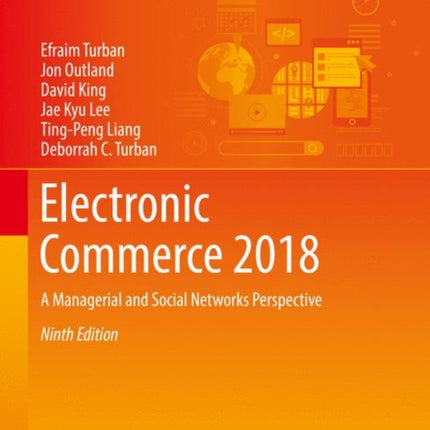 Electronic Commerce 2018: A Managerial and Social