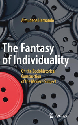 The Fantasy of Individuality: On the