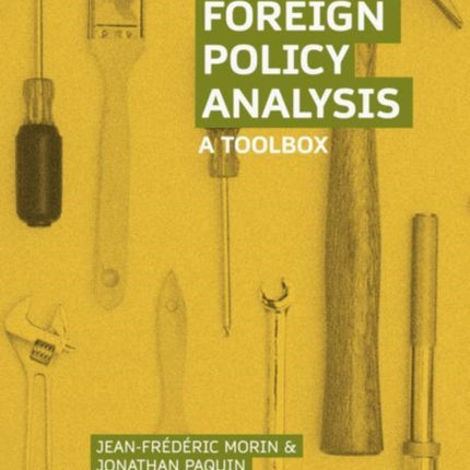 Foreign Policy Analysis: A Toolbox