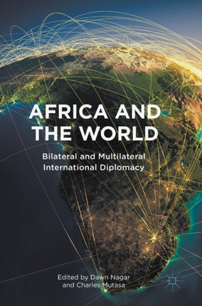 Africa and the World: Bilateral and Multilateral