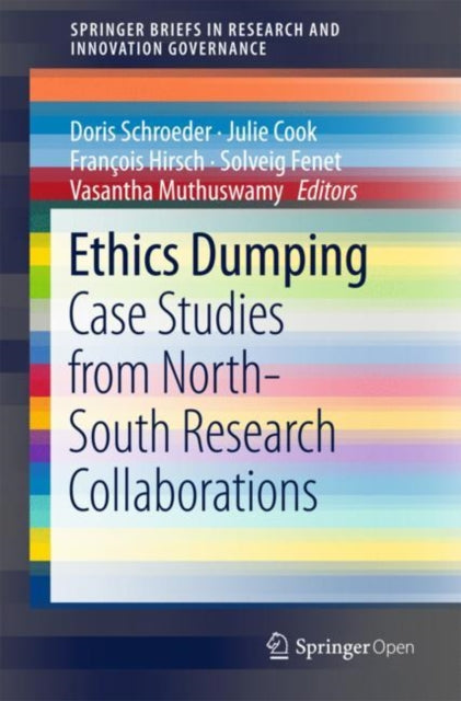 Ethics Dumping: Case Studies from North-South