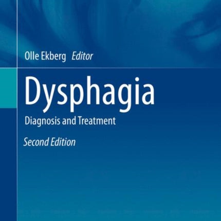 Dysphagia: Diagnosis and Treatment