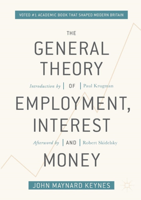 The General Theory of Employment, Interest, and