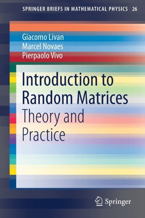 Introduction to Random Matrices: Theory and