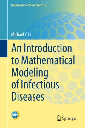 An Introduction to Mathematical Modeling of Infectious Diseases