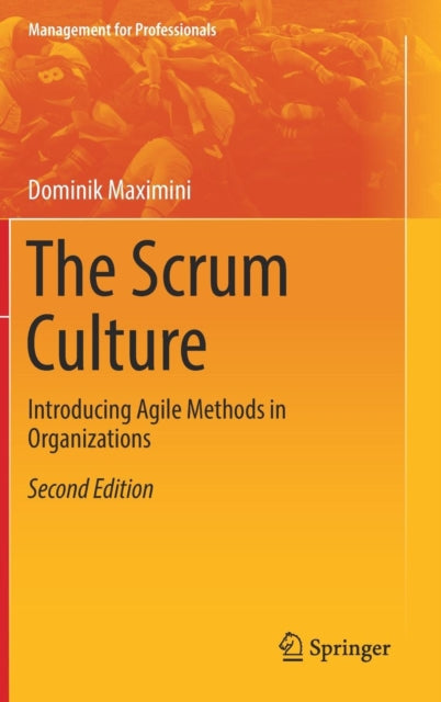 The Scrum Culture: Introducing Agile Methods in