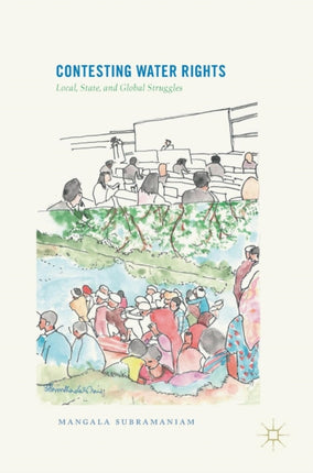 Contesting Water Rights: Local, State, and Global