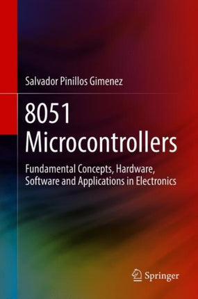 8051 Microcontrollers: Fundamental Concepts,