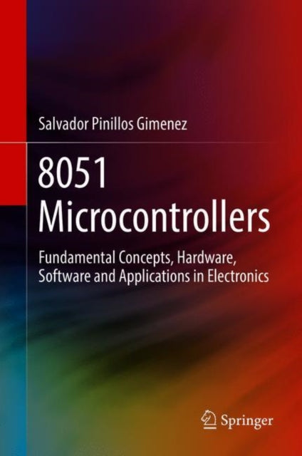 8051 Microcontrollers: Fundamental Concepts,
