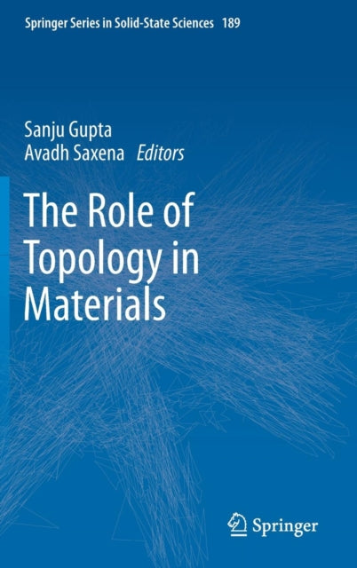 The Role of Topology in Materials