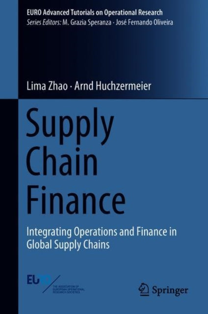 Supply Chain Finance: Integrating Operations and