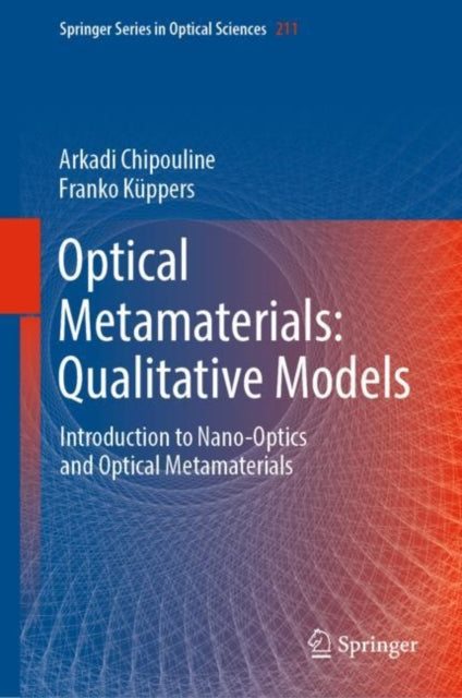 Optical Metamaterials: Qualitative Models: