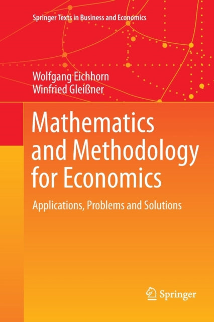 Mathematics and Methodology for Economics: