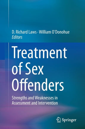 Treatment of Sex Offenders: Strengths and