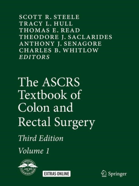 The ASCRS Textbook of Colon and Rectal Surgery