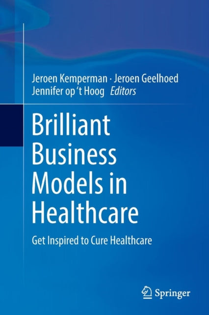 Brilliant Business Models in Healthcare: Get