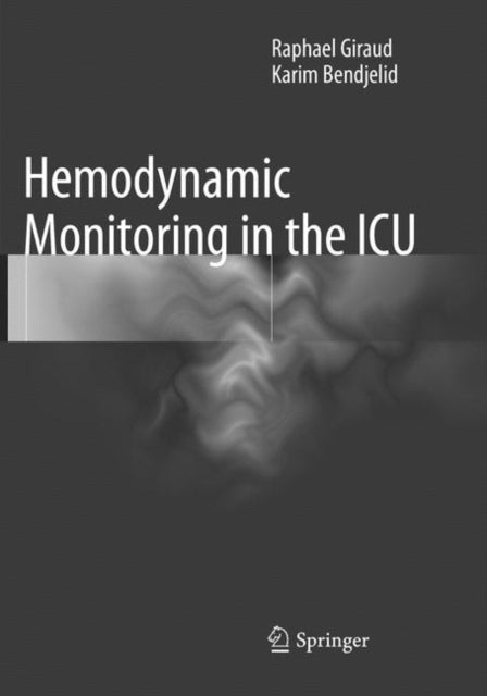 Hemodynamic Monitoring in the ICU