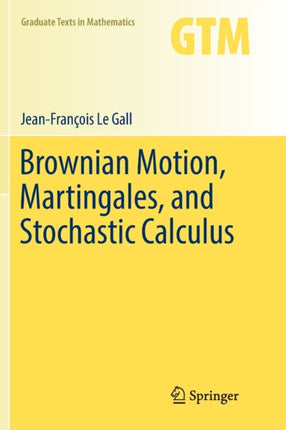 Brownian Motion, Martingales, and Stochastic