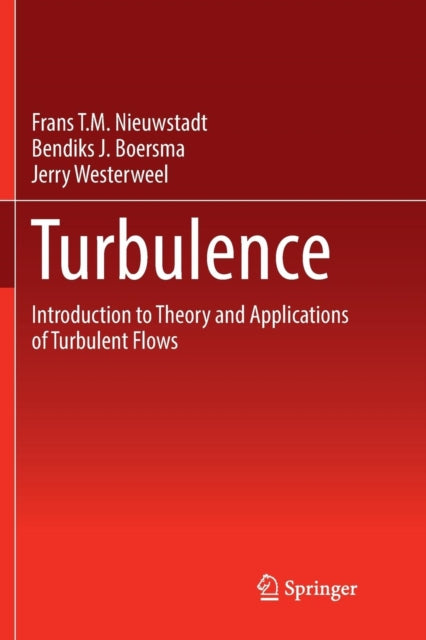 Turbulence: Introduction to Theory and