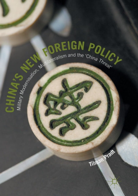 China’s New Foreign Policy: Military