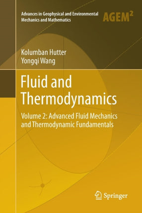 Fluid and Thermodynamics: Volume 2: Advanced