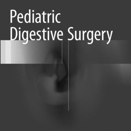 Pediatric Digestive Surgery