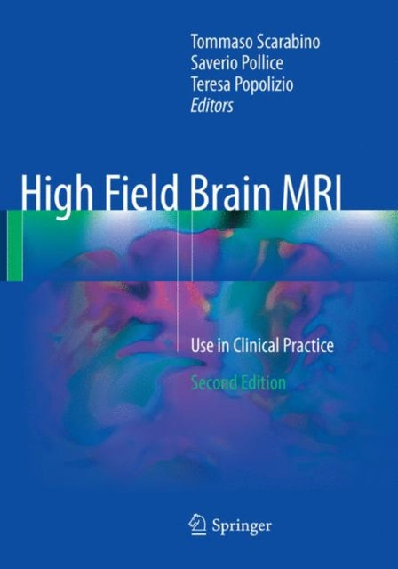 High Field Brain MRI: Use in Clinical Practice