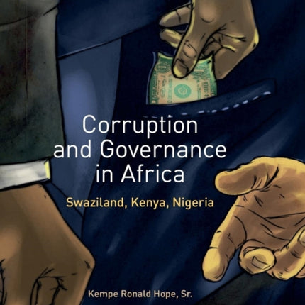 Corruption and Governance in Africa: Swaziland, Kenya, Nigeria