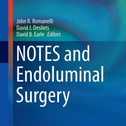 NOTES and Endoluminal Surgery