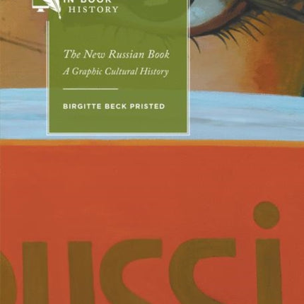 The New Russian Book: A Graphic Cultural History