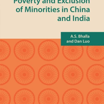 Poverty and Exclusion of Minorities in China and India